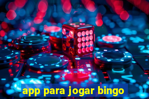 app para jogar bingo